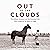 Out of the Clouds