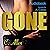 Gone