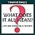 What Does It All Mean?: A Very Short Introduction to Philosophy