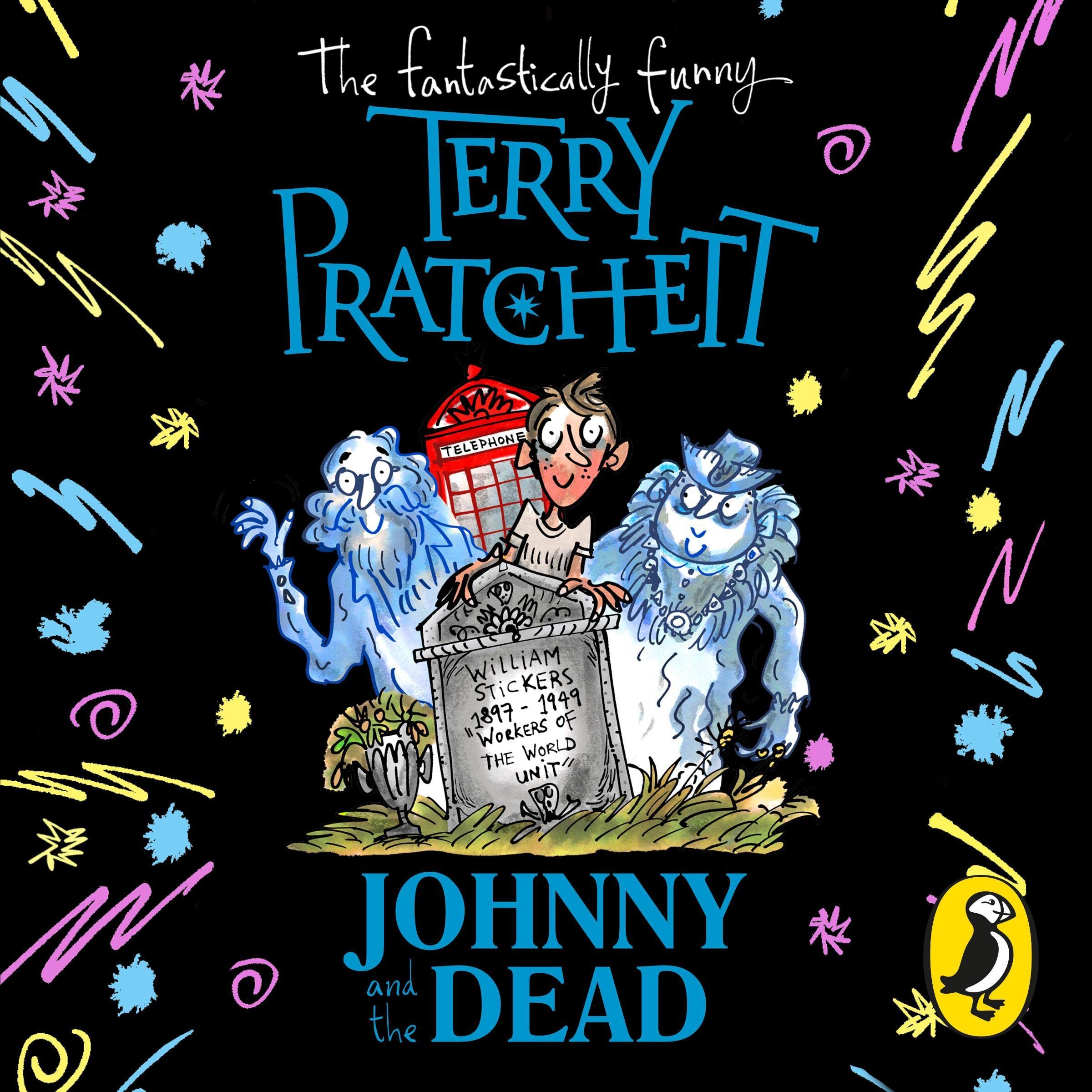 Johnny and the Dead: Johnny Maxwell, Book 2
