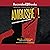 Ambushed!: The Assassination Plot Against President Garfield (Medical Fiascoes, Book 2)