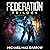 The Federation Trilogy