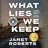 What Lies We Keep by Janet   Roberts
