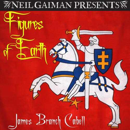 Figures of Earth: A Comedy of Appearances