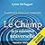 Le champ de la cohérence universelle (version intégrale) [The Field of Universal Coherence (Full Version)]