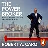 The Power Broker:...