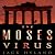 The Moses Virus: A Novel