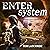 Enter System: Natural Laws Apocalypse Series, Book 1