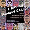 I Am the Famous C...