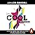 Imagen cool [Cool Image]: Manual de imagen para todos los cools, los que se hacen los cools y los que quieren ser cools [Image Manual for All the Cool People, Those Who Pretend to Be Cool and Those Who Want to Be Cool]
