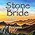 Stone Bride