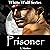 Prisoner: White Wolf, Book 3
