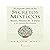 El pequeño libro de los secretos místicos: Rumi, Shams de Tabriz y el camino del éxtasis