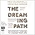 The Dreaming Path: Indigenous Thinking to Change Your Life