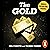 The Gold: The Real Story Behind Brink’s-Mat: Britain’s Biggest Heist
