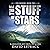 The Stuff of Stars: The Seekers, Book 2