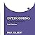 Overcoming Depression 3rd Edition: A self-help guide using cognitive behavioural techniques