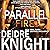Parallel Fire: Parallel, Book 3.5