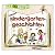 Die 30 besten Kindergartengeschichten by Lukas Hainer