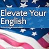 Elevate Your Engl...