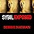 Sybil Exposed: The Extraordinary Story Behind the Famous Multiple Personality Case