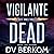 Vigilante Dead: A Kate Jones Thriller