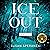 Ice Out: A Novel