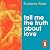 Tell Me the Truth About Love: 13 Tales from Couples Therapy