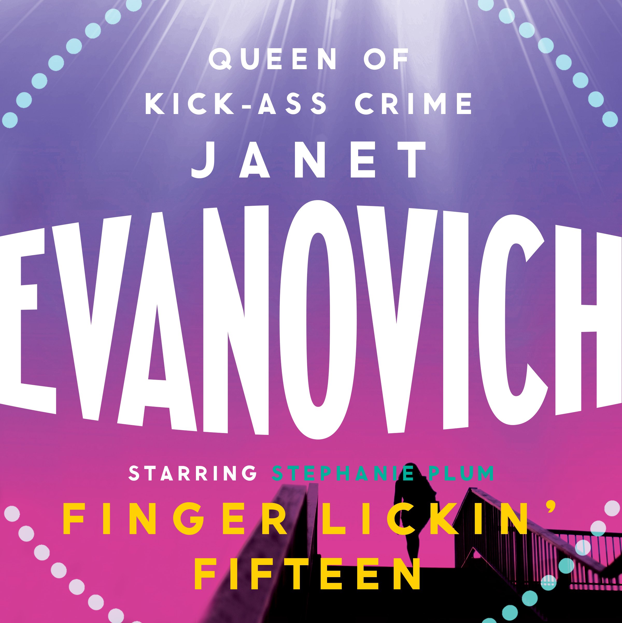 Finger Lickin' Fifteen: Stephanie Plum, Book 15
