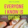 Everyone I Know i...