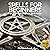 Spells for Beginners: Top 30 Wiccan Beginner Spells Guide: The Blokehead Success Series