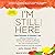 I'm Still Here: A New Philosophy of Alzheimer's Care