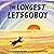 The Longest Letsgoboy