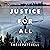 Justice for All: A Holt Foundation Story, Book 1