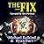 The Fix