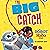 The Big Catch: A Robot and Rico Story
