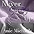 Never Giving Up: Never, Book 3