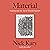 Material: Making and the Art of Transformation