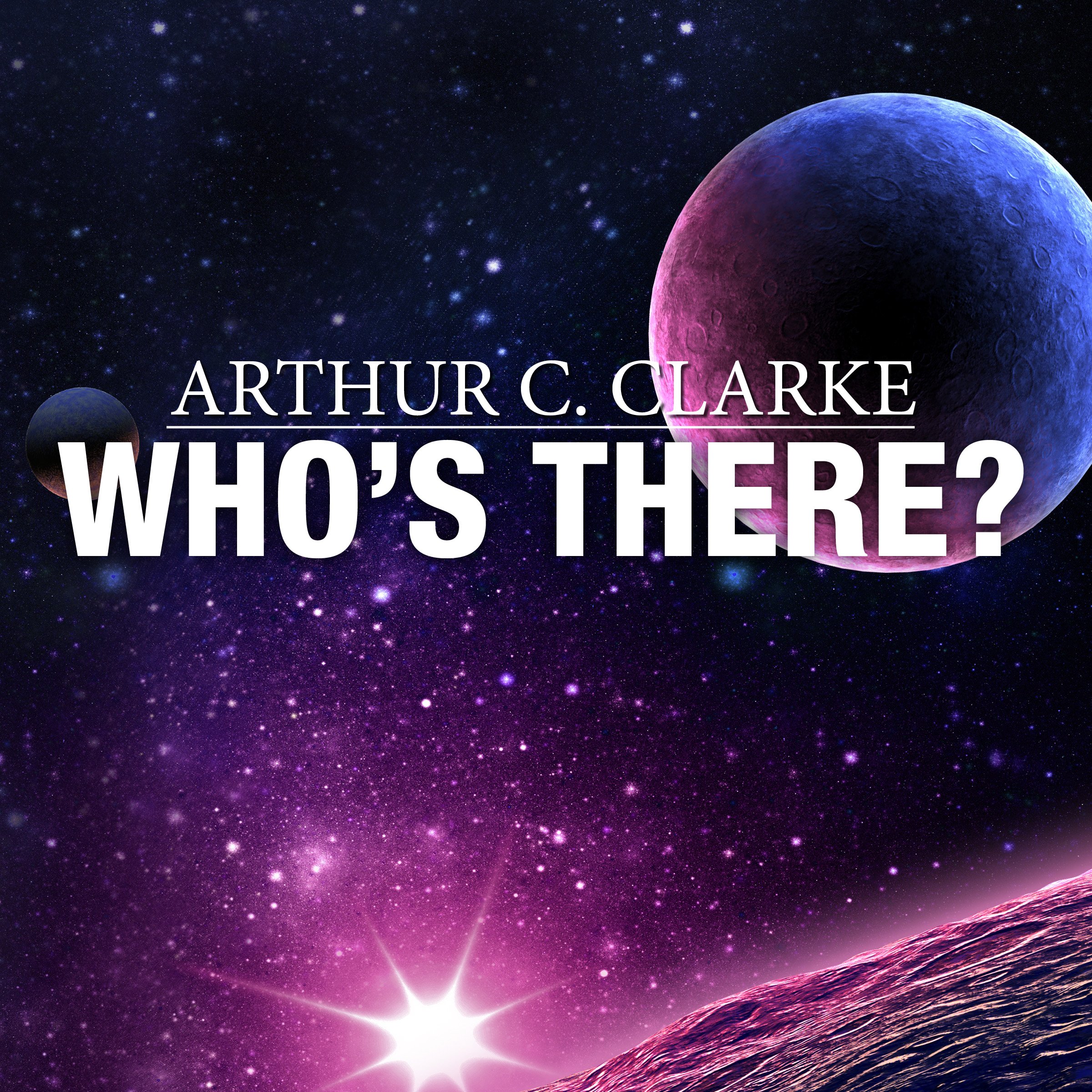 Who's There? (Audible Audio)