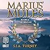 Marius' Mules II by S.J.A. Turney