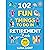 102 Fun Things to do in Retirement Book: 365 Days Of Fun To Life After Work
