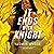 It Ends with Knight: Nena Knight, Book 3