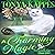 A Charming Magic: Magical Cures Mystery Series, Book 5