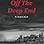 Off the Deep End