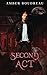Second Act ("The Second" Series)