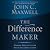 The Difference Maker: Making Your Attitude Your Greatest Asset