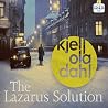 The Lazarus Solution