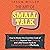 The Art of Small Talk: How to Master the Unwritten Code of Social Skills, Improve Your Charisma, and Little-Known Hacks to Connect with Anyone Effortlessly