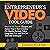 The Entrepreneur's Video Tool Guide: Discover the Fastest, Cheapest, and Easiest Way to Start Creating Pro-Quality Business Videos Using Low-Cost and No-Cost Tools and Techniques