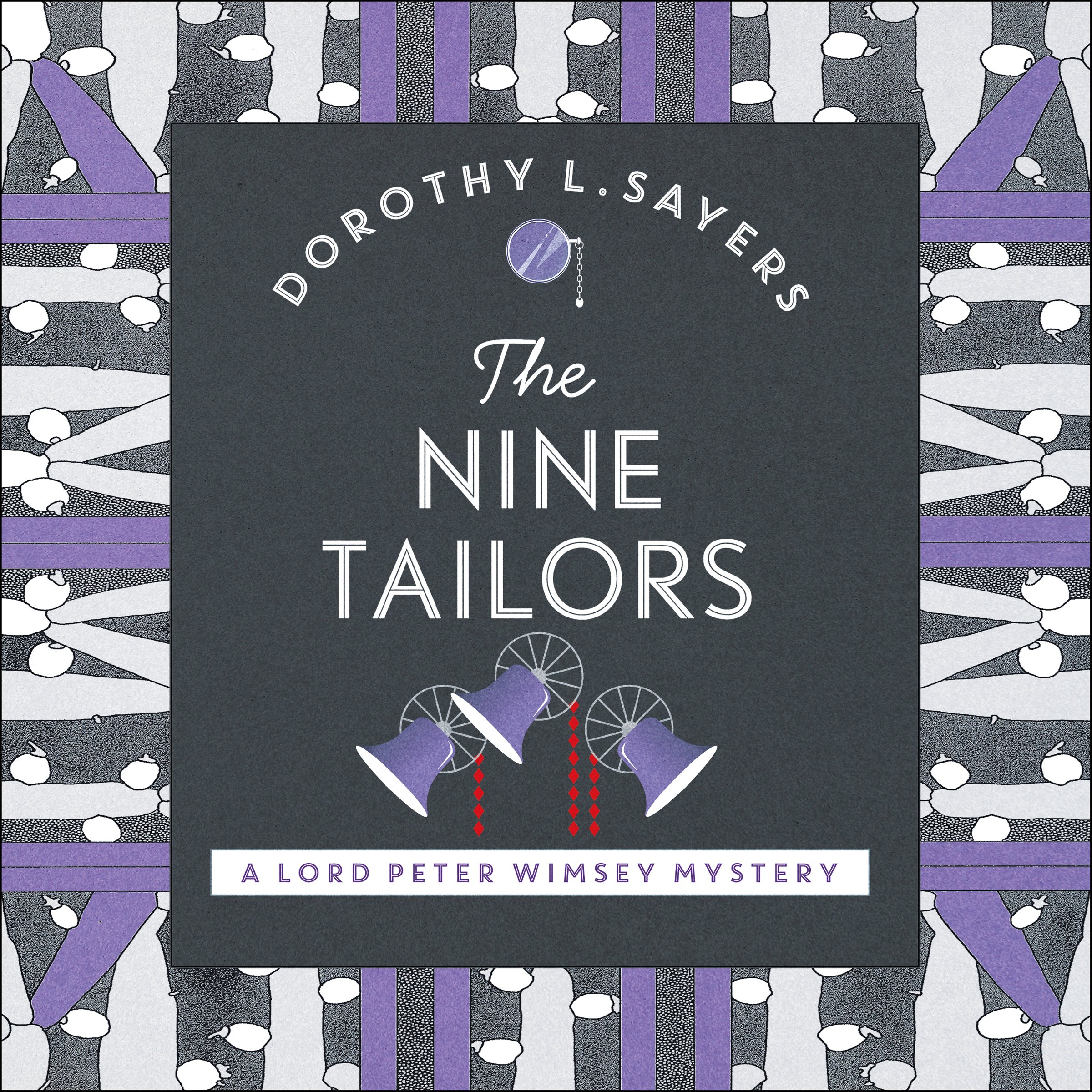 The Nine Tailors: Lord Peter Wimsey, Book 11